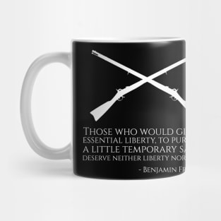 Benjamin Franklin Quote On Safety And Liberty - Libertarian Mug